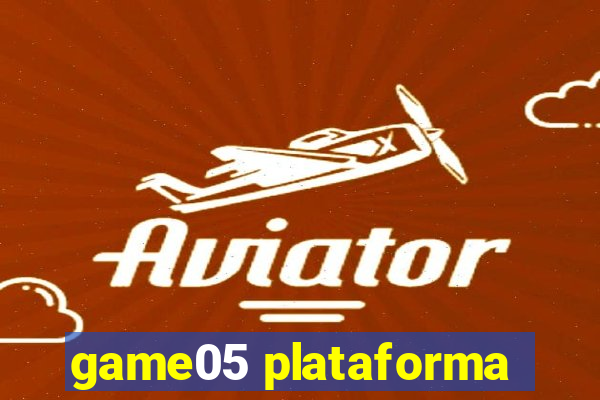 game05 plataforma